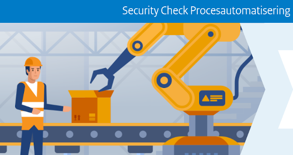 Security Check Procesautomatisering