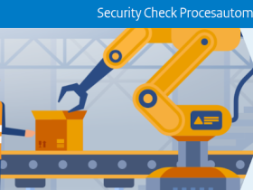 Publiek-Privaat samenwerkingsverband lanceert Security Check Procesautomatisering